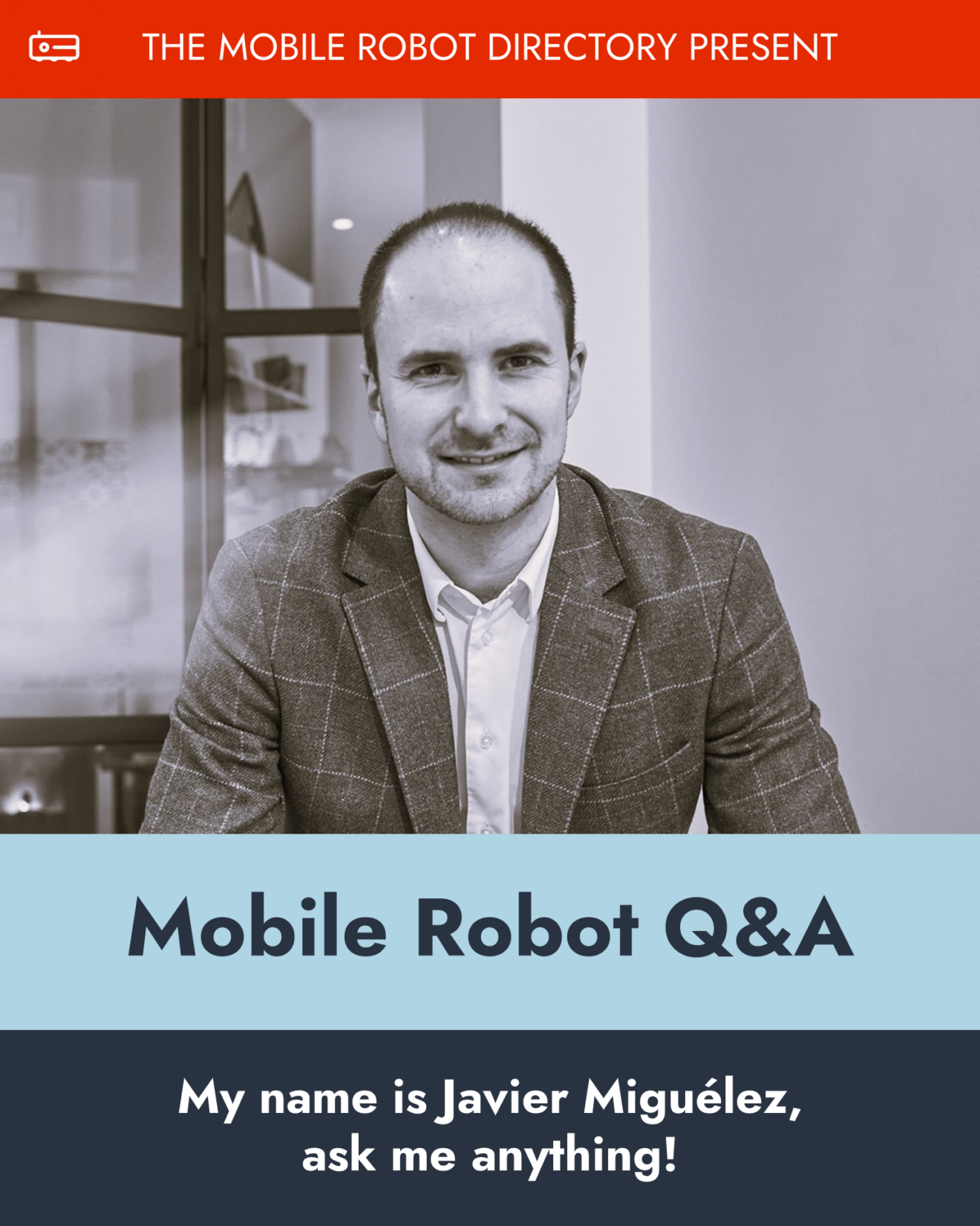 November 2023 Mobile Robot Q&A with Javier Miguélez