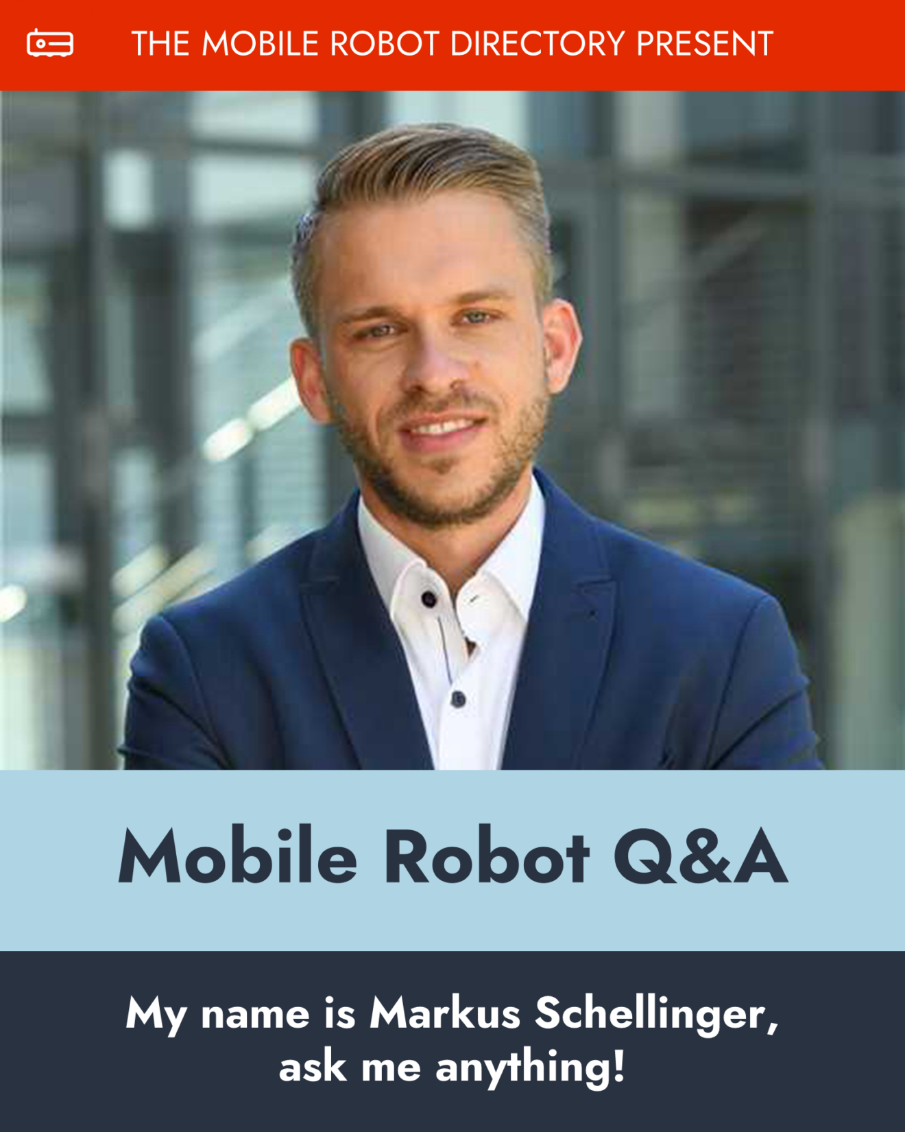 January 2024 Mobile Robot Q&A with Markus Schellinger