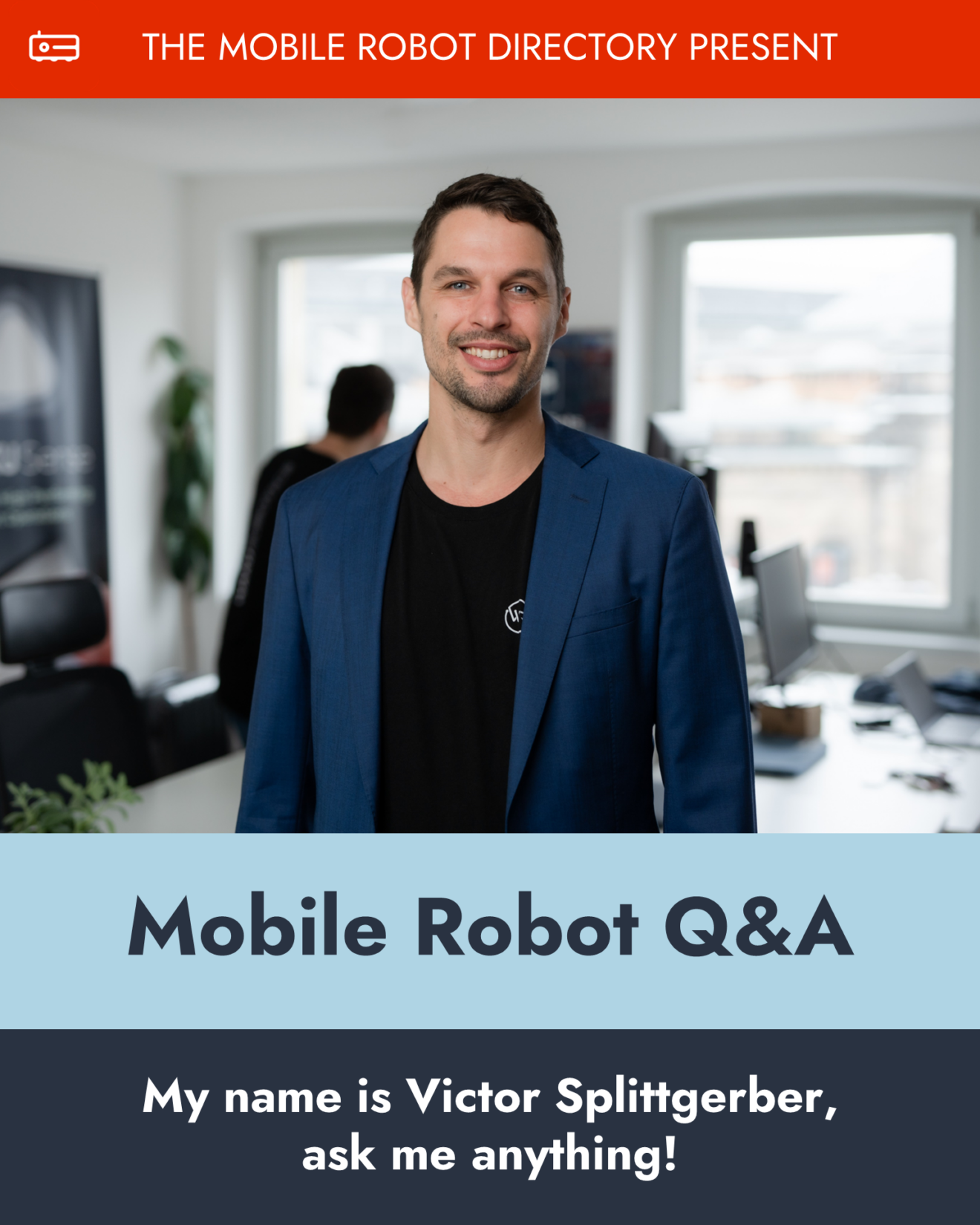 December 2023 Mobile Robot Q&A with Victor Splittgerber
